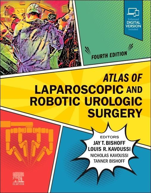 Kniha Atlas of Laparoscopic and Robotic Urologic Surgery JAY T. BISHOFF