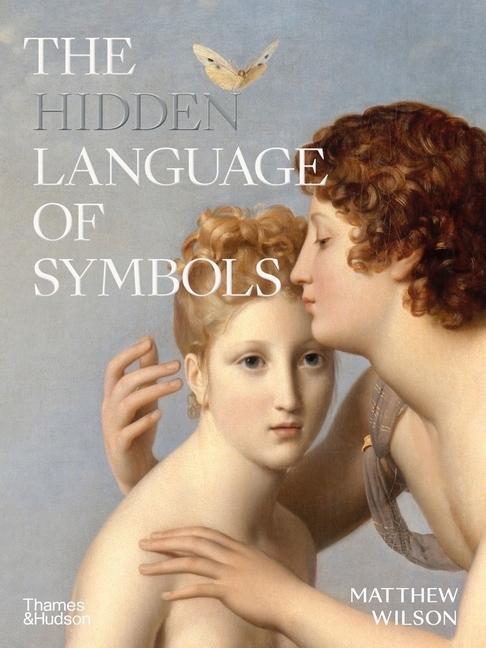 Book Hidden Language of Symbols MATTHEW WILSON