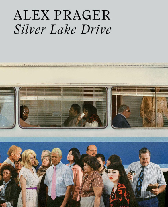 Книга Alex Prager: Silver Lake Drive ALEX PRAGER