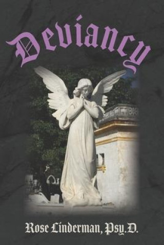 Knjiga Deviancy Rose Linderman
