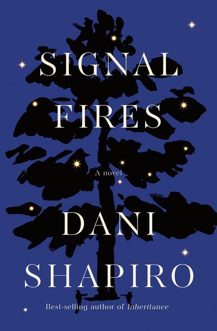 Carte Signal Fires Dani Shapiro