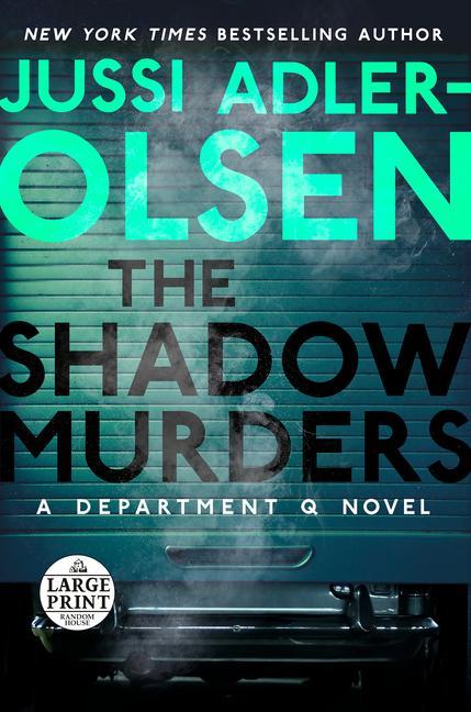 Книга The Shadow Murders: A Department Q Novel 
