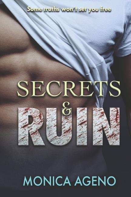 Knjiga Secrets & Ruin MONICA AGENO