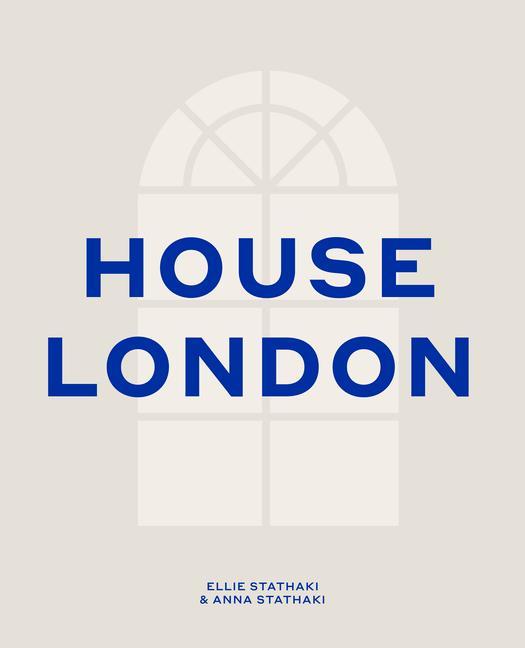 Knjiga House London Anna Stathaki
