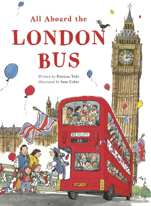 Könyv All Aboard the London Bus Patricia Toht