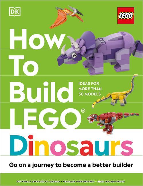 Книга How to Build Lego Dinosaurs Hannah Dolan