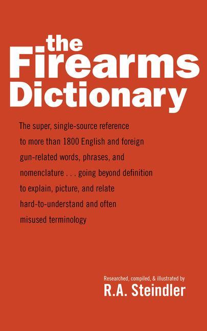Knjiga Firearms Dictionary R. A. Steindler