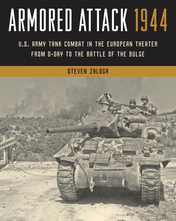 Kniha Armored Attack 1944 Steven Zaloga