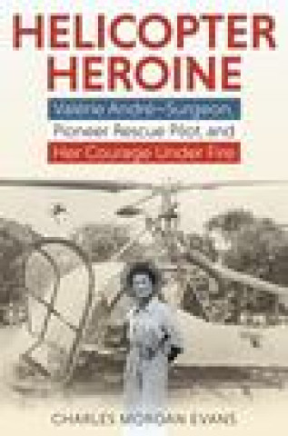 Kniha Helicopter Heroine 