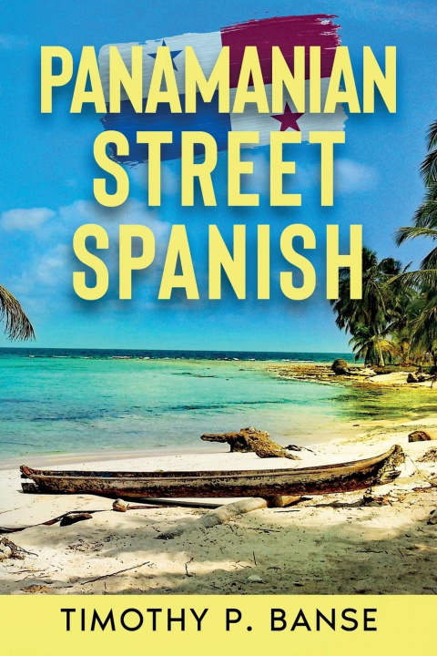 Livro Panamanian Street Spanish Timothy P. Banse