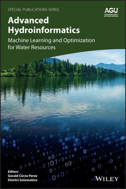 Knjiga Advances in Hydroinformatics:  Machine Learning an d Optimization for Water Resources Heyddy Calderon