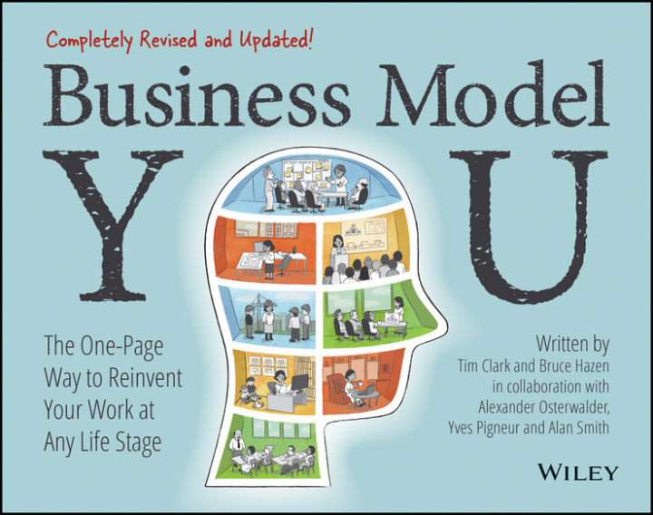 Kniha Business Model You - The One-Page Way to Reinvent Your Work at Any Life Stage 2nd Edition Timothy Clark