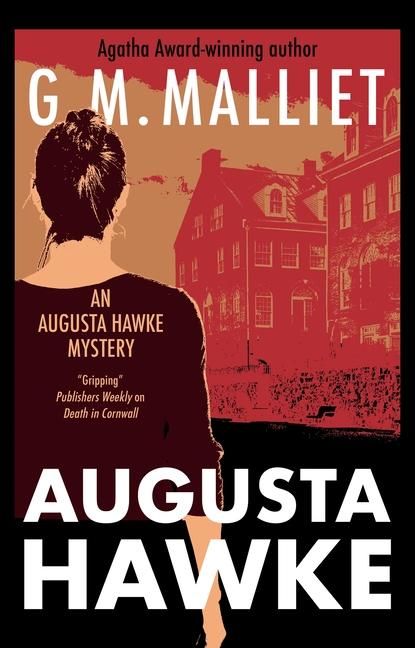 Kniha Augusta Hawke G.M. Malliet