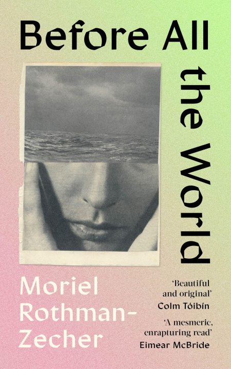 Książka Before All The World Moriel Rothman-Zecher
