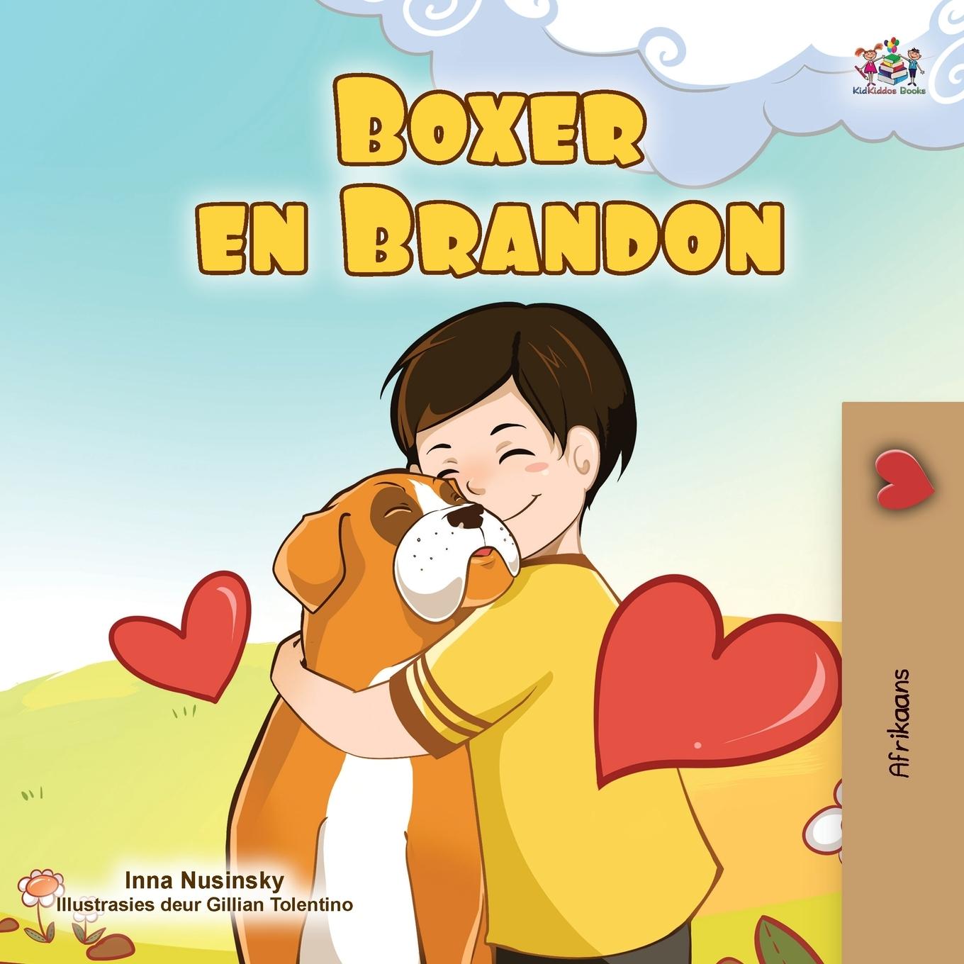 Kniha Boxer and Brandon (Afrikaans Children's Book) Inna Nusinsky