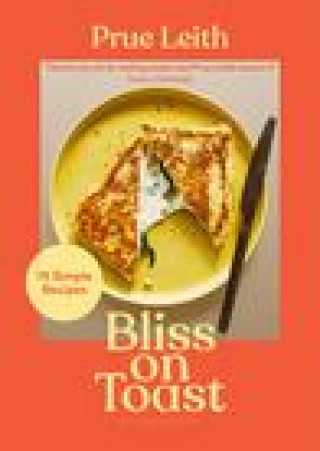 Knjiga Bliss on Toast LEITH PRUE
