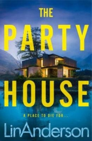 Könyv Party House Lin Anderson
