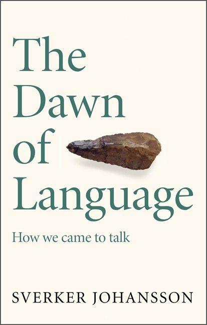 Книга Dawn of Language Sverker Johansson