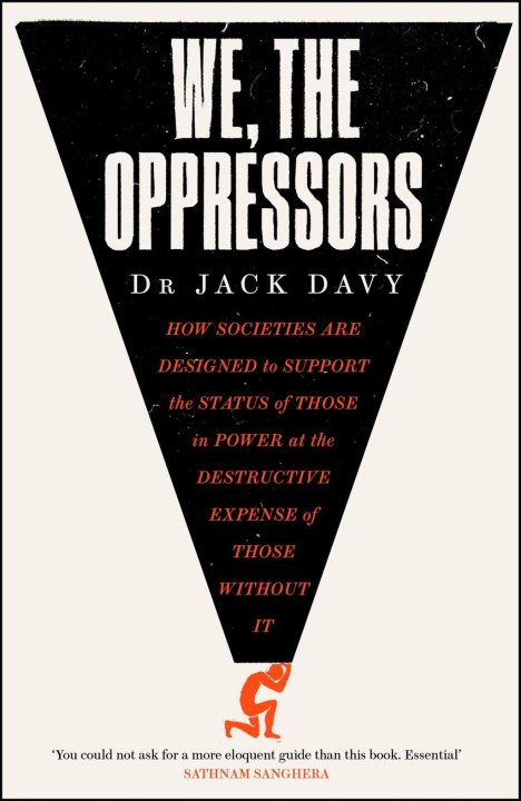 Książka We, the Oppressors Dr Jack Davy