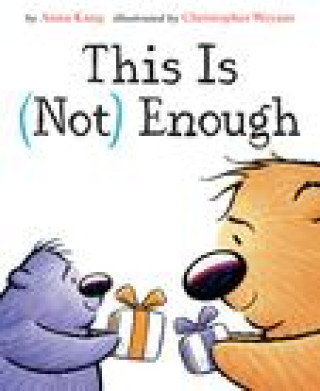 Carte This Is Not Enough Christopher Weyant
