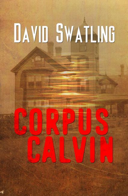 Kniha Corpus Calvin David Swatling