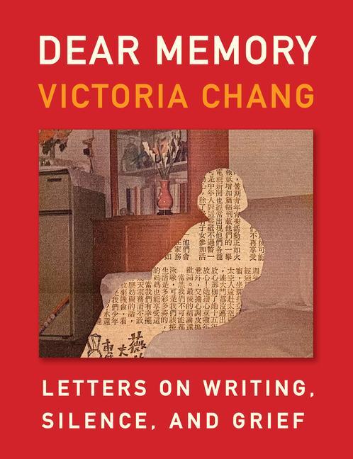 Knjiga Dear Memory Victoria Chang
