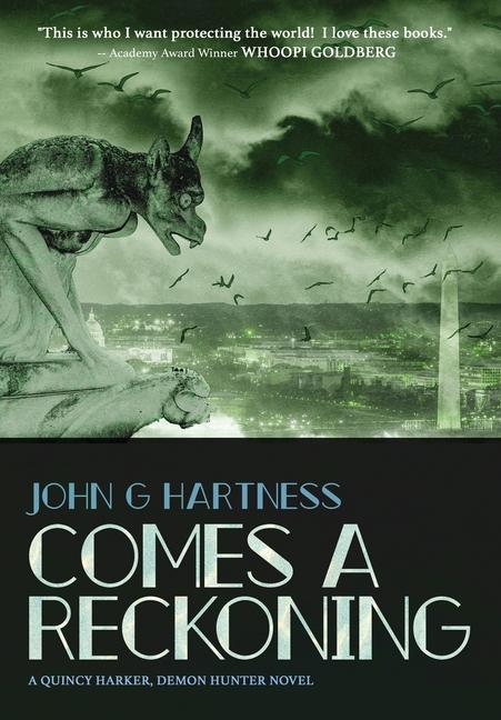 Knjiga Comes A Reckoning John G. Hartness