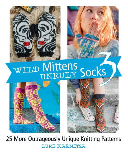 Kniha Wild Mittens Unruly Socks 3 