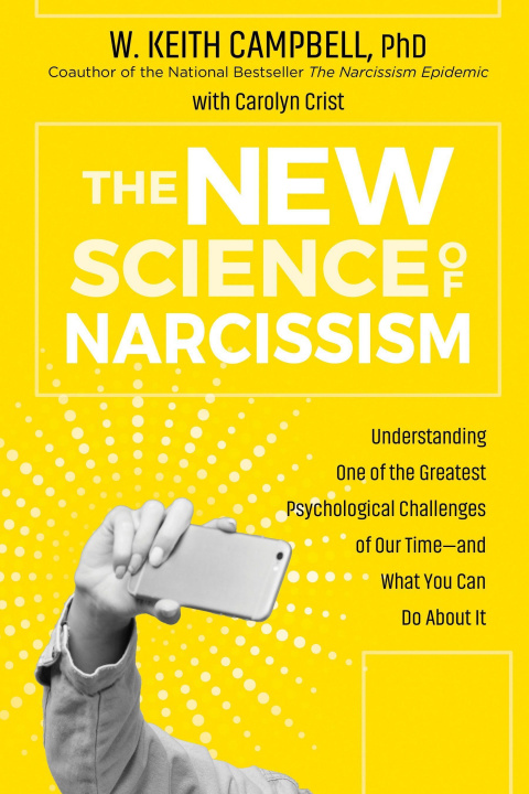 Kniha New Science of Narcissism 