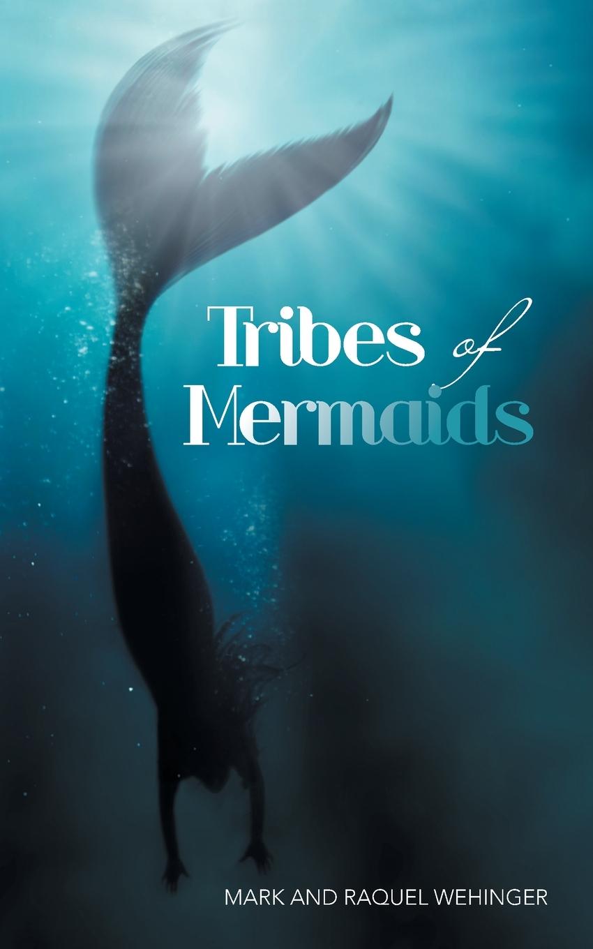 Kniha Tribes of Mermaids 