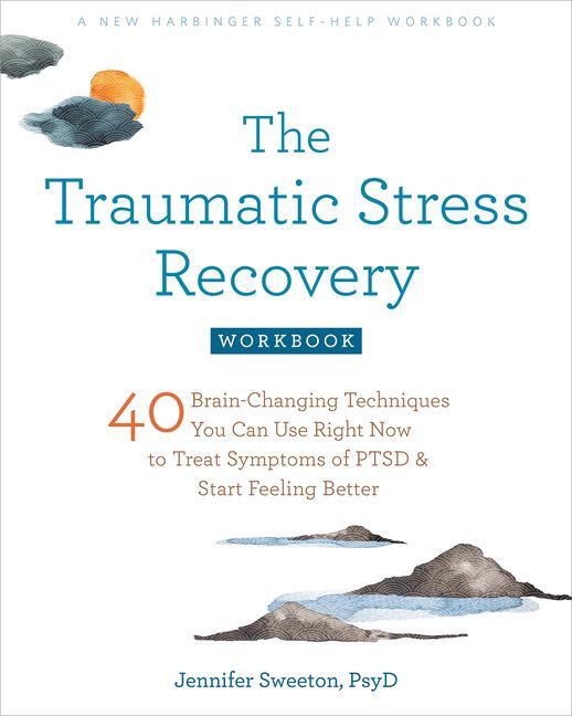 Carte Traumatic Stress Recovery Workbook 