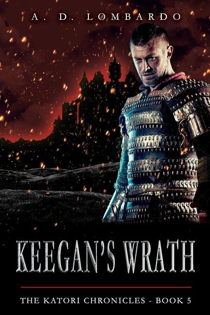 Knjiga Keegan's Wrath A. D. Lombardo