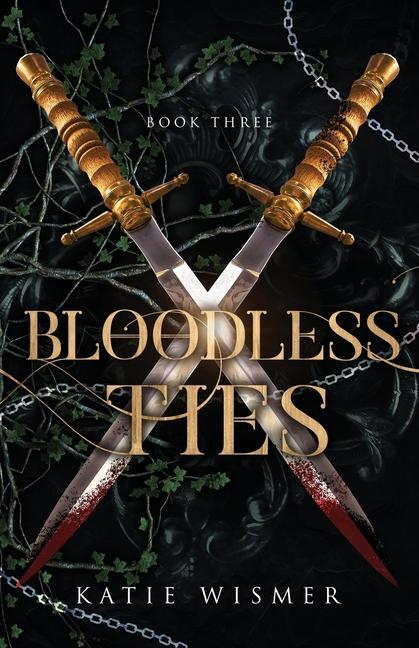 Kniha Bloodless Ties 