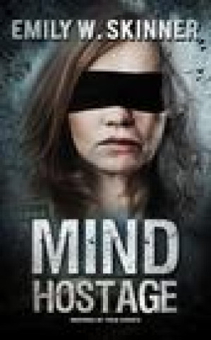 Knjiga Mind Hostage 