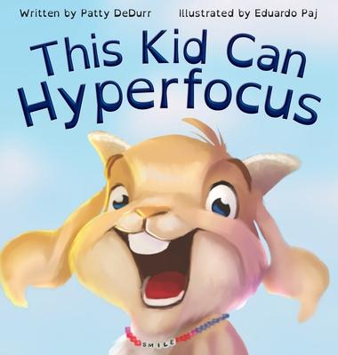 Kniha This Kid Can Hyperfocus Eduardo Paj