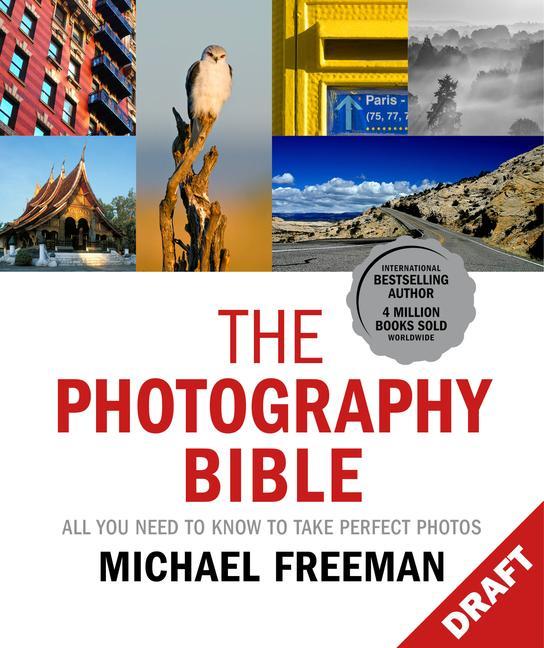 Carte The Photography Bible: All You Need to Know to Take Perfect Photos 