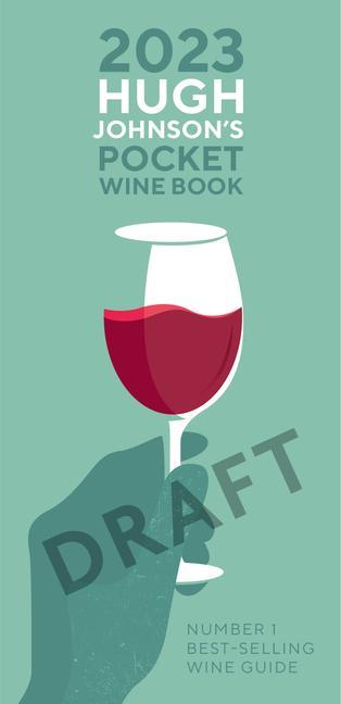 Książka Hugh Johnson's Pocket Wine Book 2023: Number 1 Best-Selling Wine Guide 