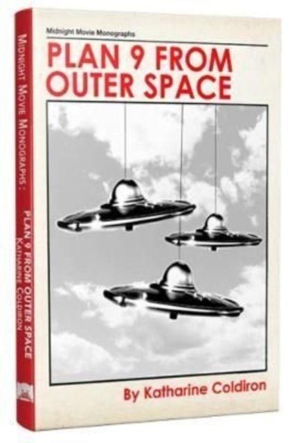 Knjiga Plan 9 from Outer Space Katharine Coldiron