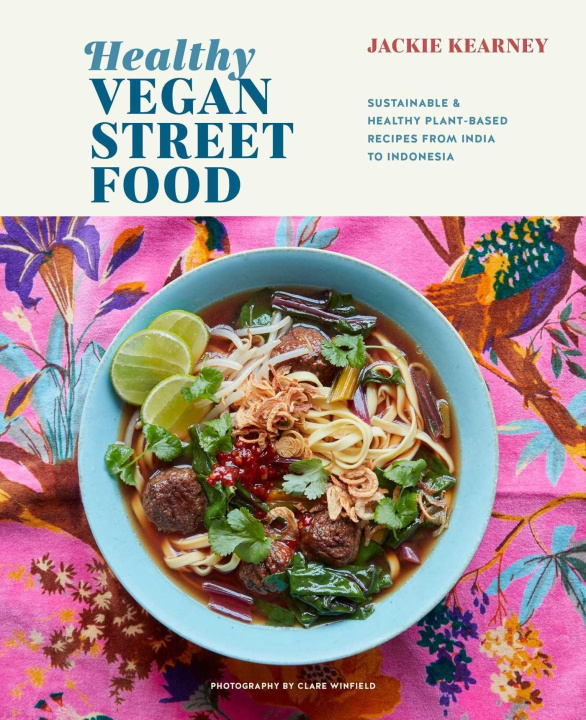 Kniha Healthy Vegan Street Food KEARNEY  JACKIE