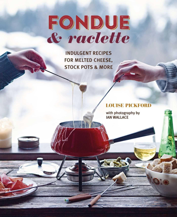 Carte Fondue & Raclette PICKFORD  LOUISE