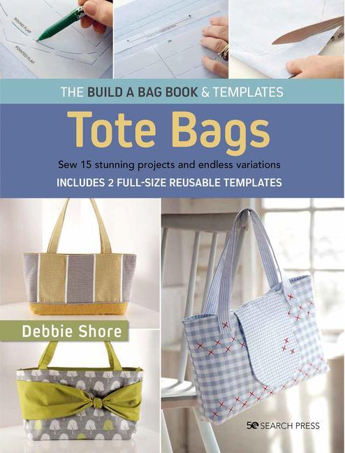 Книга Build a Bag Book: Tote Bags (paperback edition) 