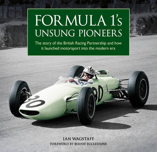 Kniha Formula 1's Unsung Pioneers Ian Wagstaff
