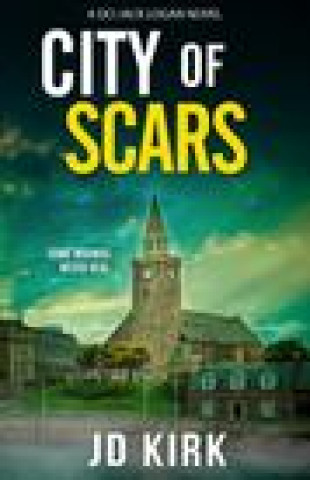Kniha City of Scars J.D. Kirk
