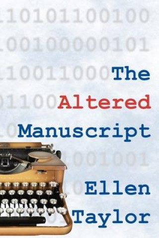 Knjiga Altered Manuscript Ellen Taylor