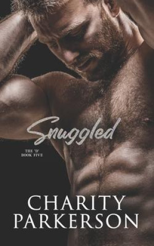 Knjiga Snuggled Charity Parkerson