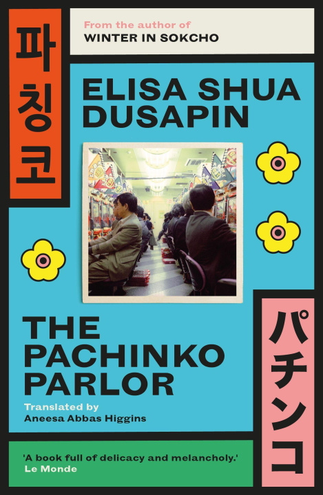 Libro The Pachinko Parlor Elisa Shua Dusapin