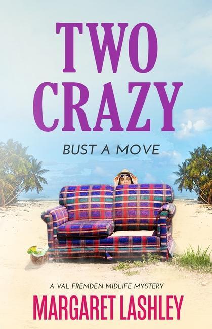 Knjiga Two Crazy Margaret Lashley
