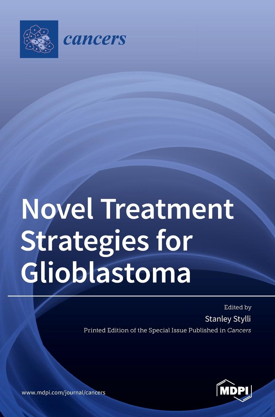 Knjiga Novel Treatment Strategies for Glioblastoma 