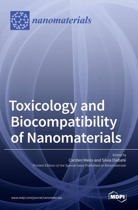 Kniha Toxicology and Biocompatibility of Nanomaterials 