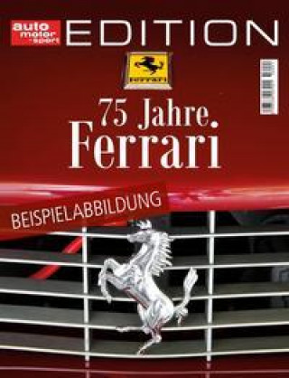Knjiga auto motor und sport Edition - 75 Jahre Ferrari 